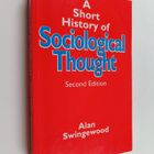 Alan Swingewood : A short history of sociological thought - pikkukuva 1