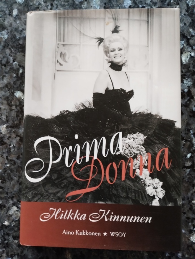 Aino Kukkonen: Primadonna Hilkka Kinnunen