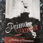 Aino Kukkonen: Primadonna Hilkka Kinnunen - pikkukuva 1