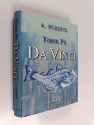 Adam Roberts : Torsk på da Vinci