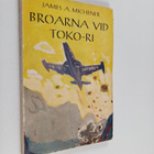 James A. Michener : Broarna vid Toko-ri - pikkukuva 1