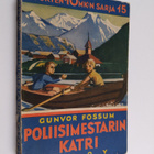 Gunvor Fossum : Poliisimestarin Katri - pikkukuva 1