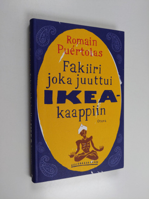 Romain Puertolas : Fakiiri joka juuttui Ikea-kaappiin