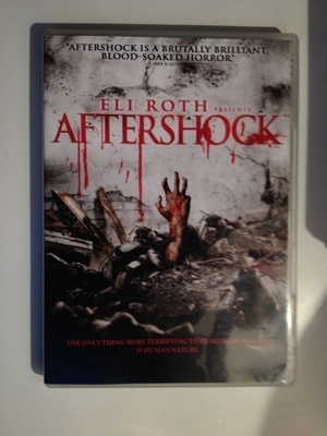 Aftershock (DVD) Eli Roth ja Andrea Osvárt