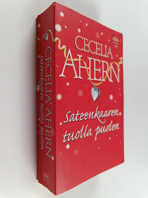 Cecelia Ahern : Sateenkaaren tuolla puolen