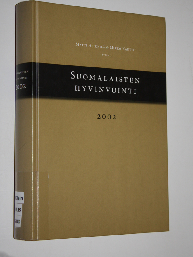 Matti ym. Heikkilä : Suomalaisten hyvinvointi 2002