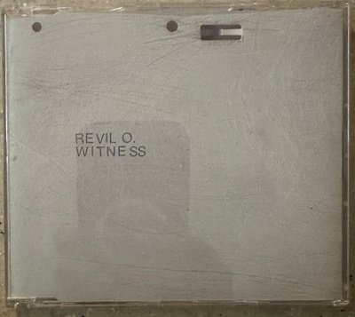 [CDS] REVIL O: WITNESS