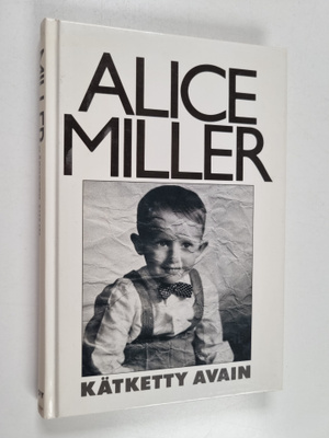 Alice Miller : Kätketty avain