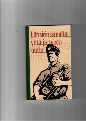 ARTO PAASILINNA: Länsirintamalta yhtä ja toista uutta