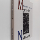 Martta Pöyry : Myterän näköistä (signeerattu) - pikkukuva 1