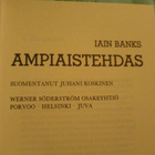 Iain Banks / Ampiaistehdas - pikkukuva 4