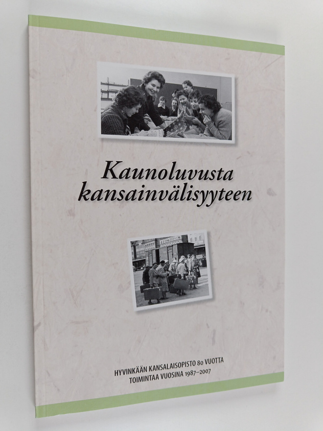 Kaunoluvusta kansainvälisyyteen : Hyvinkään kansalaisopis...