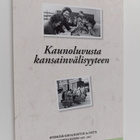 Kaunoluvusta kansainvälisyyteen : Hyvinkään kansalaisopis... - pikkukuva 1