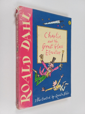 Roald Dahl ym. : Charlie and the Great Glass Elevator