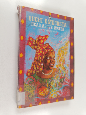 Buchi Emecheta : Head above water