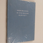 Inkeri Melander : Sidonnan alkeet - pikkukuva 1