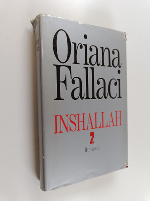 Oriana Fallaci : Inshallah 2