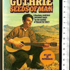 book, Woody Guthrie - Seeds Of Man - pikkukuva 1