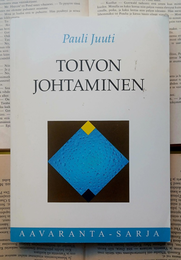 Pauli Juuti - Toivon johtaminen (nid.)