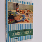 Vera Tornerhielm : Arkiruokaa - pikkukuva 1