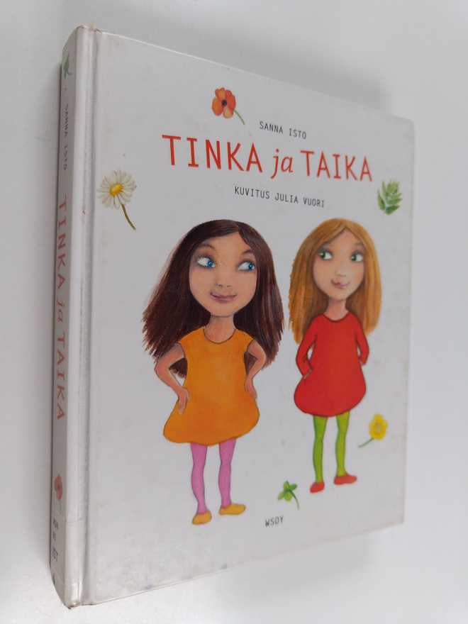 Sanna Isto : Tinka ja Taika