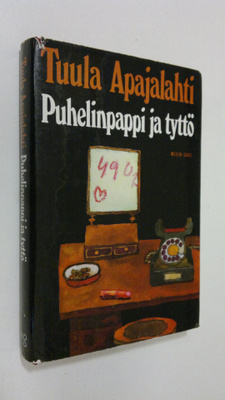 Tuula Apajalahti : Puhelinpappi ja tyttö