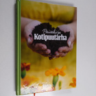 Kotipuutarha : Päiväkirja - pikkukuva 1