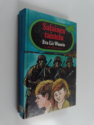Eva-Lis Wuorio : Salainen taistelu