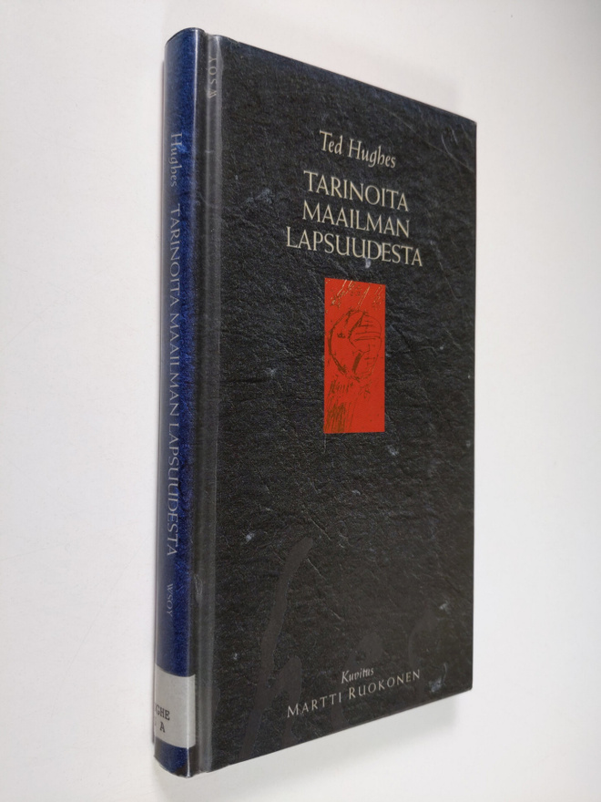 Ted Hughes : Tarinoita maailman lapsuudesta