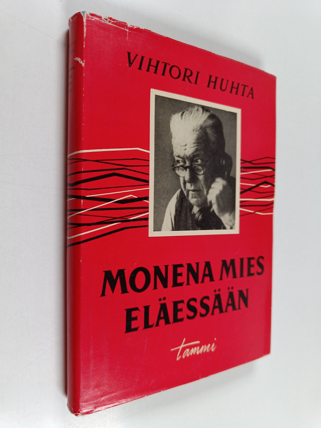 Vihtori Huhta : Monena mies eläessään