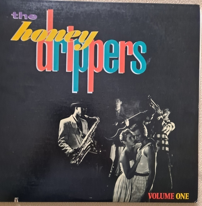 THE HONEYDRIPPERS : VOLUME ONE   LP