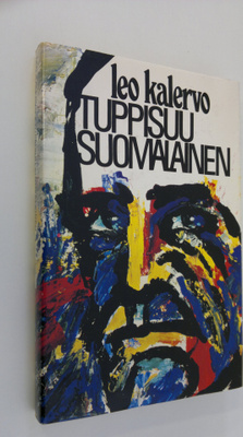 Leo Kalervo : Tuppisuu suomalainen (lukematon)