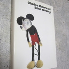 CHARLES BUKOWSKI SIINÄ SIVUSSA ( hienokuntoinen kirja ) - pikkukuva 1