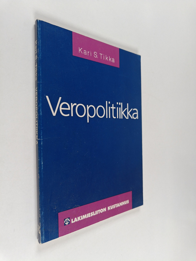 Kari S. Tikka : Veropolitiikka
