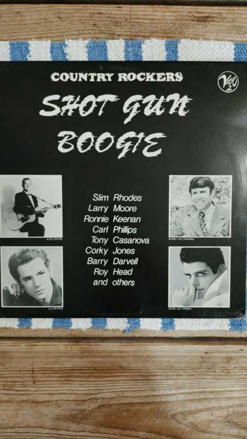 Various – Country Rockers Vol. 2 - Shot Gun Boogie LP