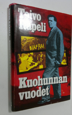 Toivo Rapeli : Kuohunnan vuodet