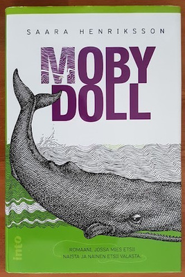 Saara Henriksson: Moby Doll