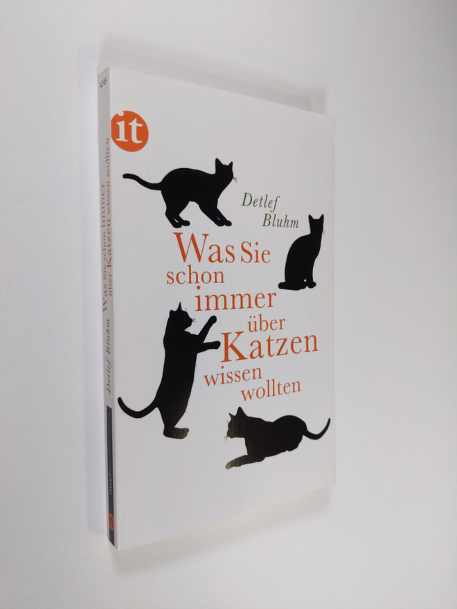 Detlef Bluhm : Was Sie schon immer uber Katzen wissen wol...