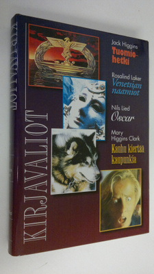 Kirjavaliot : Higgins, Jack : Tuomiohetki ; Laker, Rosali...