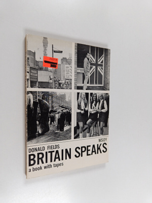 Donald Fields : Britain speaks : a book with tapes