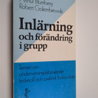 Arthur Blumberg : Inlärning och förändring i grupp : teor... - pikkukuva 1