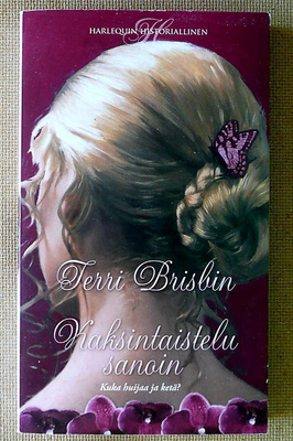 Terri Brisbin: Kaksintaistelu sanoin / Voitonmaku