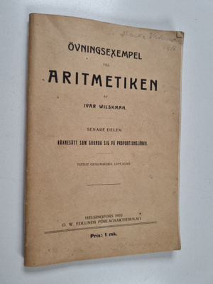 Ivar Wilskman : Övningsexempel till aritmetiken, Senare d...