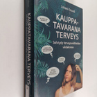Juhani Knuuti : Kauppatavarana terveys : selviydy terveys... - pikkukuva 1