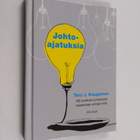 Tero J. Kauppinen : Johtoajatuksia : 100 oivallusta ja ki... - pikkukuva 1