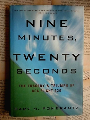 Gary M. Pomerantz - Nine Minutes, Twenty Seconds