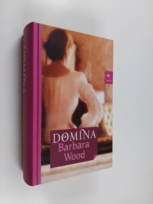 Barbara Wood : Domina (Ruotsinkielinen)