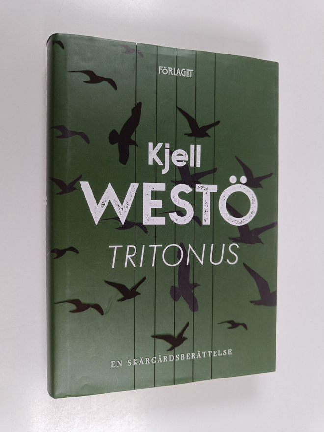 Kjell Westö : Tritonus : en skärgårdsberättelse