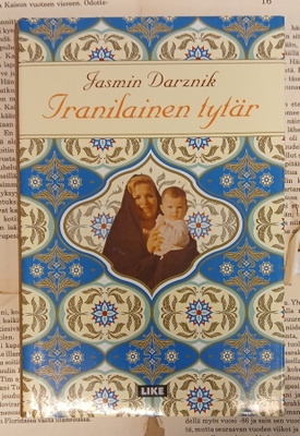 Jasmin Darznik - Iranilainen tytär (sid.)