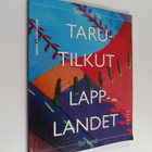 Torbjörn Berg ym. : Tarutilkut : sisustustekstiilejä kang... - pikkukuva 1